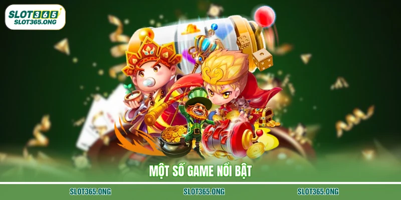 Một số game nổi bật