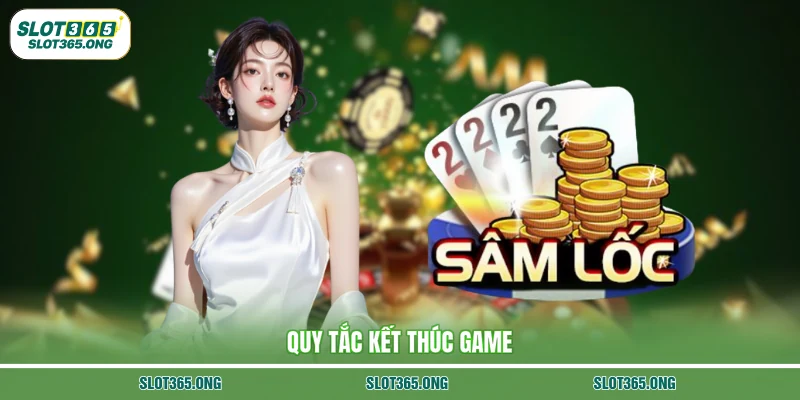 Quy tắc kết thúc game